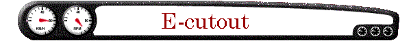 E-cutout