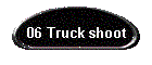 06 Truck shoot